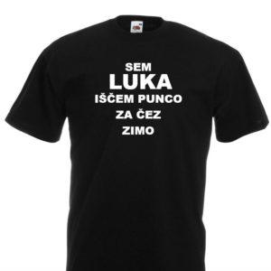 Moška majica – Sem Luka iščem punco za čez zimo