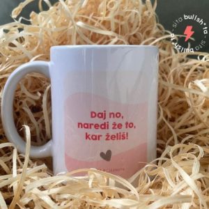 Skodelica – @SITA.BULLSHITA – Daj no